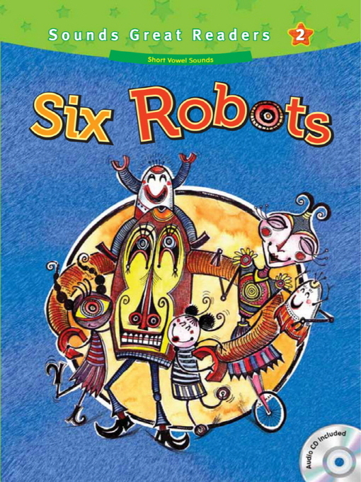 Title details for Six Robots by Casey Malarcher - Available